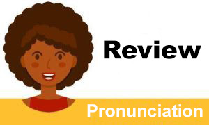 Repaso de Pronunciación